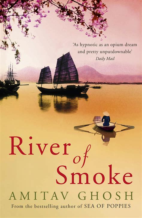 River of Smoke: Ibis Trilogy Book 2 by Amitav Ghosh - Books - Hachette ...