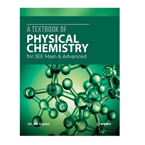 Arihant A Textbook of PHYSICAL CHEMISTRY | JEE Main & Advanced | By Dr ...