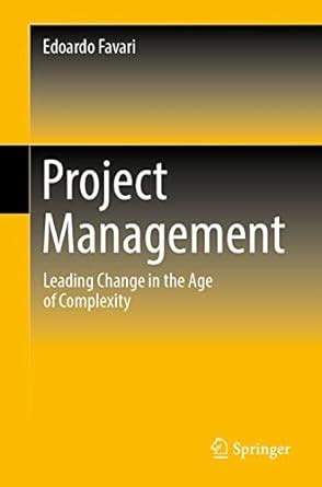 Project Management: Leading Change in the Age of Complexity eBook ...