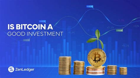 Unlocking the Potential: is Bitcoin a good investment choice?