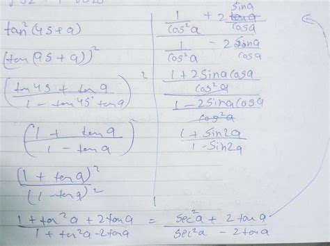 Prove that tan^2(45+a)=(1+sin(2a))/(1-sin(2a)) - Brainly.in