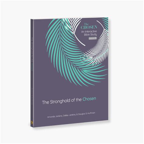 Bible Study Guide Season 5: God’s Stronghold of the Chosen