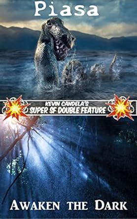 Super SF Double Feature: Piasa and Awaken the Dark (Super SF Double ...