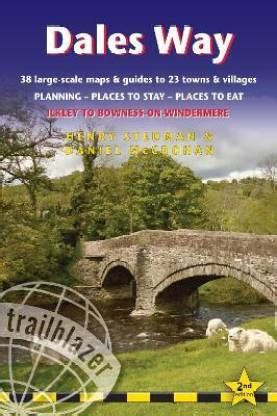 Dales Way Trailblazer Walking Guide: Buy Dales Way Trailblazer Walking ...
