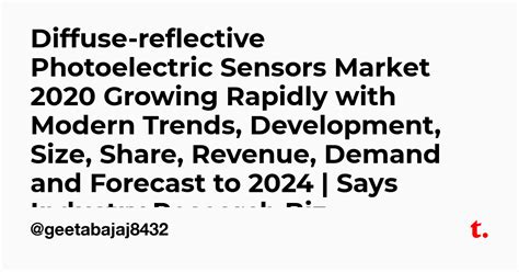 Diffuse-reflective Photoelectric Sensors Market 2020 Growing Rapidly ...