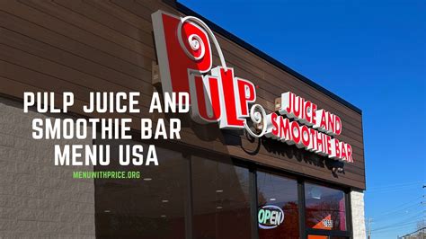 Pulp Juice And Smoothie Bar Menu With Prices 2026 USA (UPDATED) - Menu ...