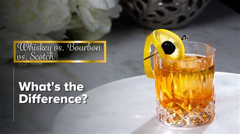 Whiskey vs. Bourbon vs. Scotch: What's the Difference? - Queen Bee Mixology