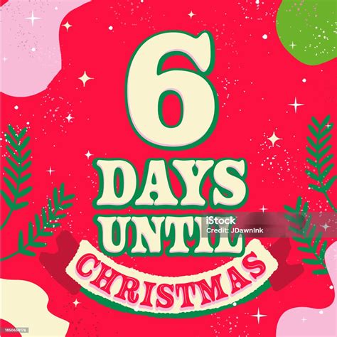 6 Days Until Christmas Countdown Cute Background Design Template Stock ...