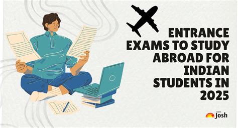 Entrance Exams to Study Abroad for Indian Students in 2025: Complete ...