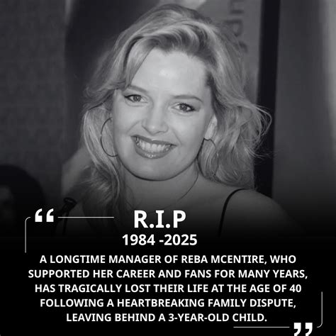 SAD NEWS: A longtime manager of Reba Mcentire, who supported her career and fans for many years ...