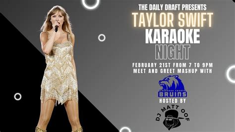 The Daily Draft Presents "Taylor Swift Karaoke Night Meet and Greet ...