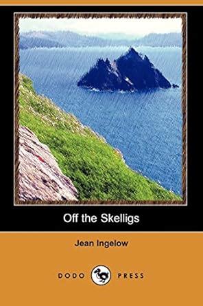 Buy Off the Skelligs (Dodo Press) Book Online at Low Prices in India ...