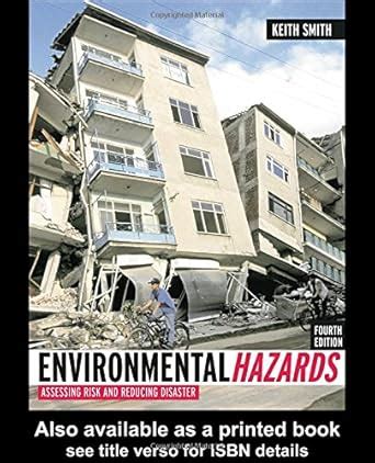 Buy Environmental Hazards: Assessing Risk and Reducing Disaster Book ...