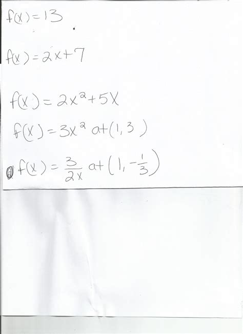 Solved f(x)=13 f(x)=2x+7 f(x)=2x^3+5x f(x)=3x^2 at (1,3) | Chegg.com