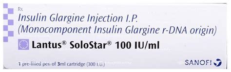 Lantus Solostar 100IU/ml Solution for Injection: Price, Uses, Side ...