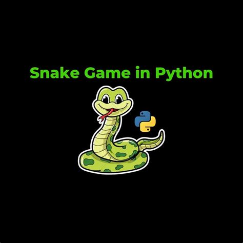 Image result for How to Create Snake Game Using Python Application