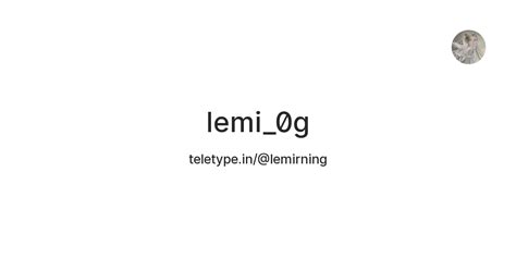 lemi_0g — Teletype