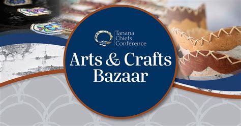 TCC 2025 Convention Arts & Crafts Bazaar, 1485 30th Ave, Fairbanks, AK ...