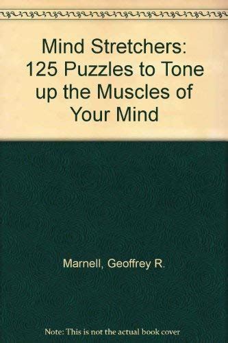 Buy 125 Puzzles to Tone up the Muscles of Your Mind (Mind Stretchers ...