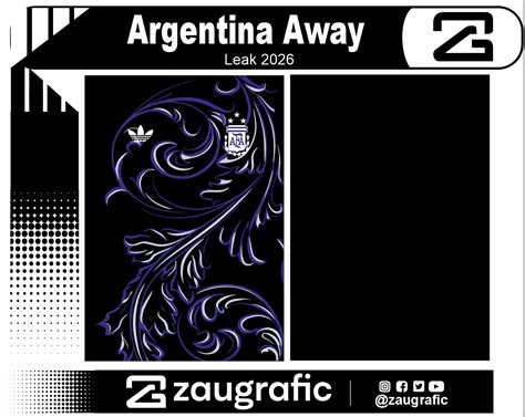Argentina Away Leak 2026 - ZAUGRAFIC