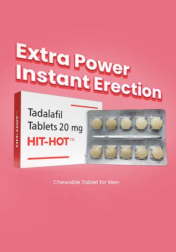 Hit Hot Chewable Tablets - Achieve hard erections and 3x longer performance