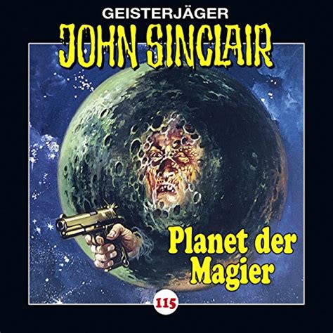 Der Planet der Magier: John Sinclair 115 (Audio Download): Jason Dark ...