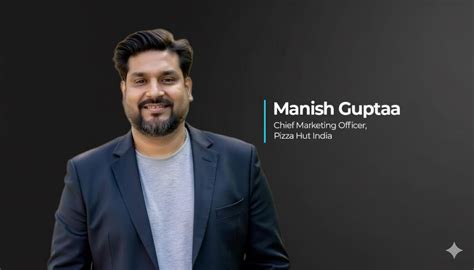 Pizza Hut India Elevates Manish Guptaa to Chief Marketing Officer