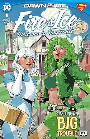 Fire & Ice: Welcome to Smallville (2023-) #1 eBook : Starer, Joanne ...