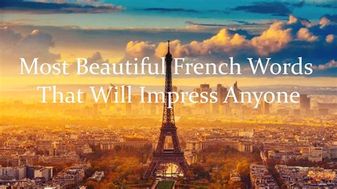 Most Beautiful French Words That Will Impress Anyone - YouTube