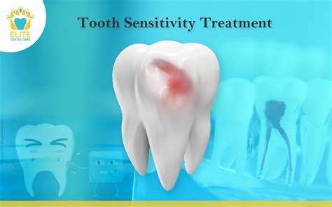Tooth Sensitivity Treatment: Causes and Treatment - Elite Dental Care
