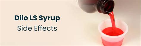 Dilo LS Syrup: Side Effects and Warnings