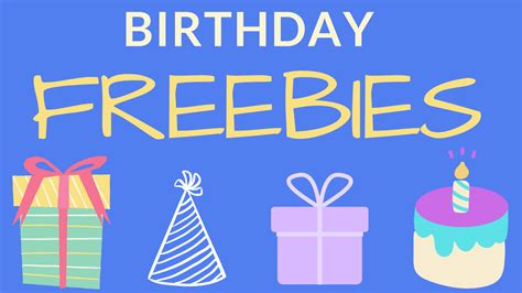 The BIG List of Birthday Freebies 2022 - Saving with Christina