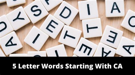 5 Letter Words Starting With CA - MrGuider