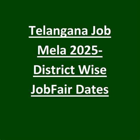 Telangana Job Mela 2025-Hyderabad, Wanaparthy Districts Job Mela Only