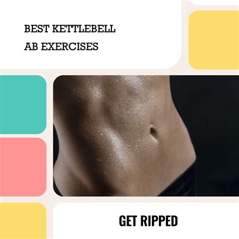 Best Kettlebell Ab Exercises: Get Ripped!