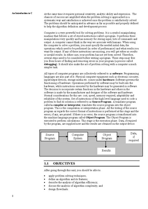 8 - Objectives - 8 An Introduction to C At the same time it requires ...