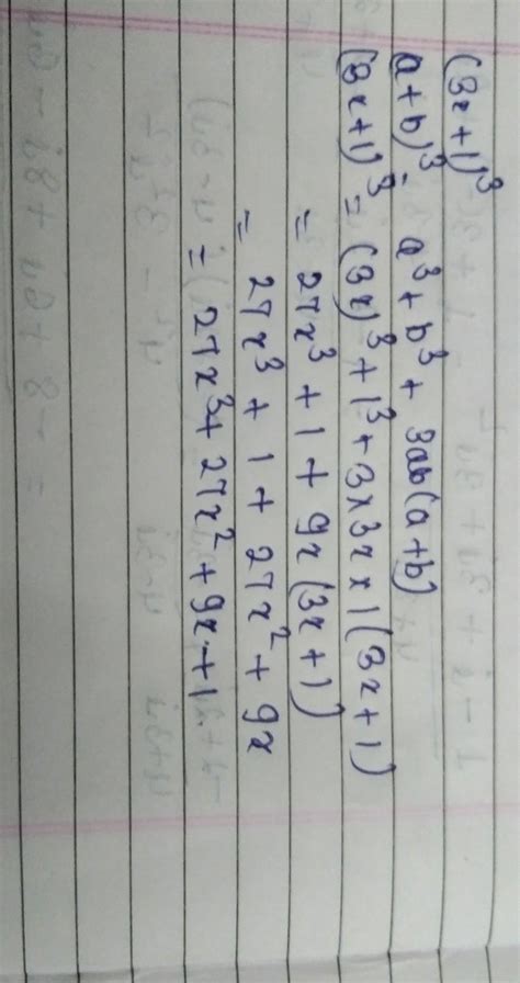 ( 3x+1)^3 expand please give me answer - Brainly.in