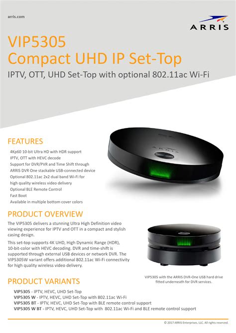 ARRIS VIP5305 Compact UHD IP Set-Top Data Sheet - 4K HDR, IPTV, OTT