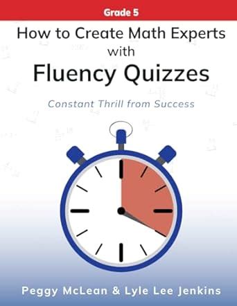How to Create Math Experts with Fluency Quizzes Grade 5: Constant ...