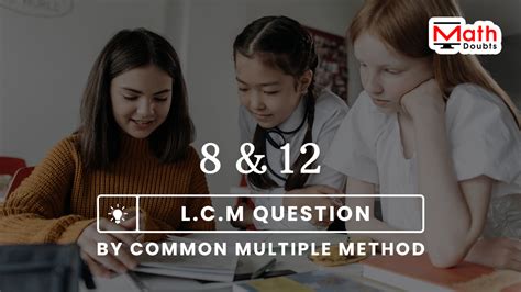 Image result for Lowest Common Multiple Method
