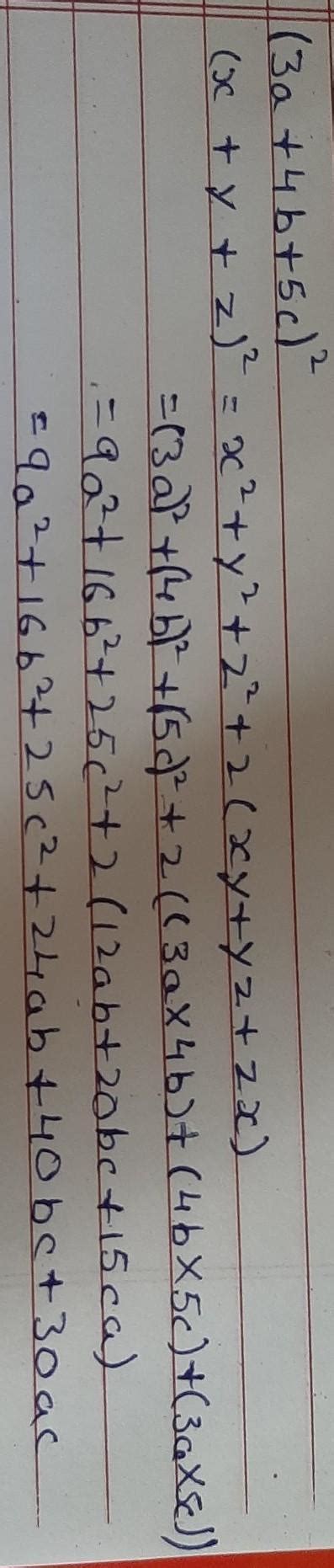 write (3a + 4b +5c)² in expanded form - Brainly.in