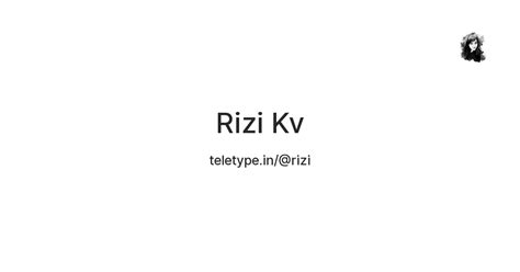 Rizi Kv — Teletype