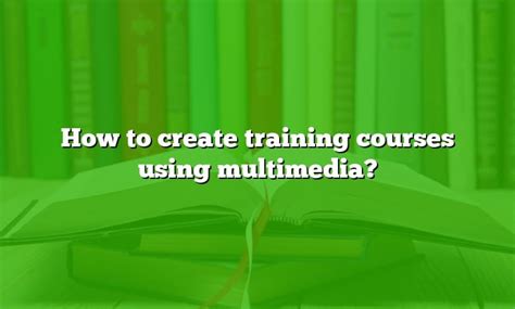 Multimedia Training 的图像结果