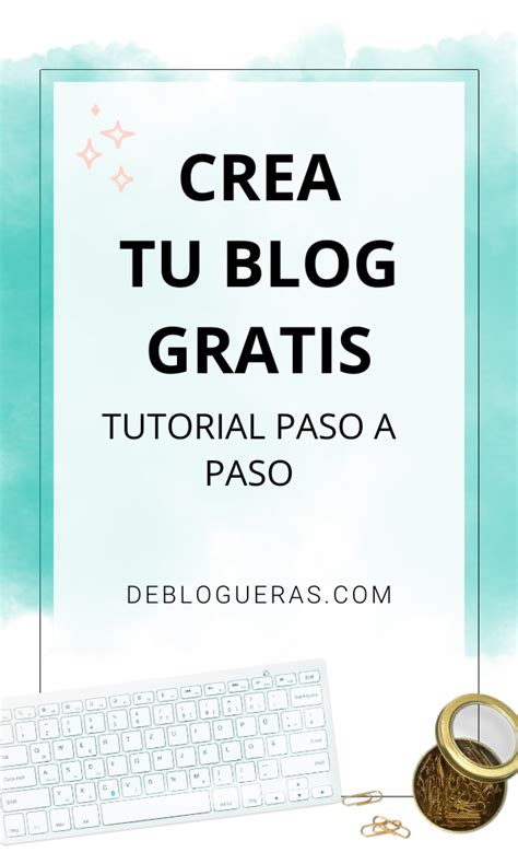 Tutorial paso a paso sobre cómo crear un blog gratis | Small business advice, Blog, Blogging tips