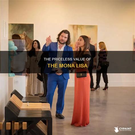 The Priceless Value Of The Mona Lisa | CyPaint