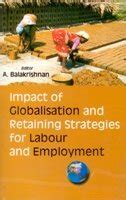 Impact of Globalisation and Retaining Strategies For Labour and ...