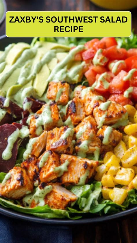 Zaxby's Southwest Salad Recipe - Cravefuly