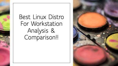 Linux Distro Comparison Chart 的图像结果