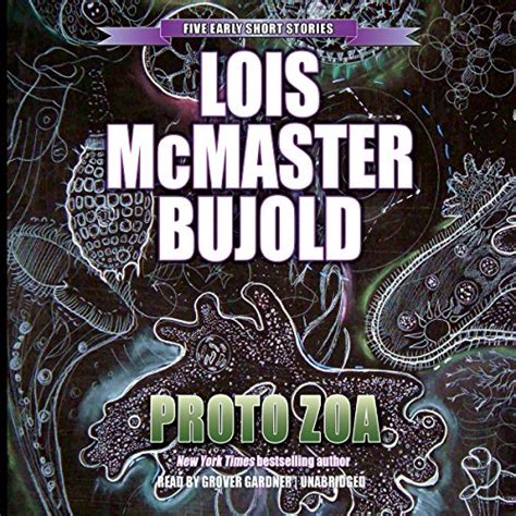 Proto Zoa: Five Early Short Stories (Audio Download): Lois McMaster ...