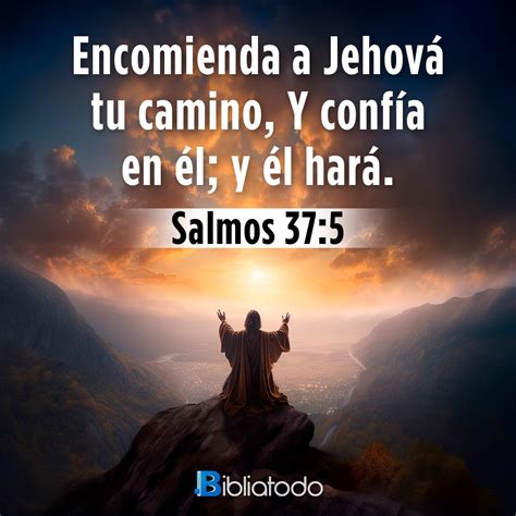 Salmos 37:5 Referencias Cruzadas de la Biblia | Conexiones Versículo a ...
